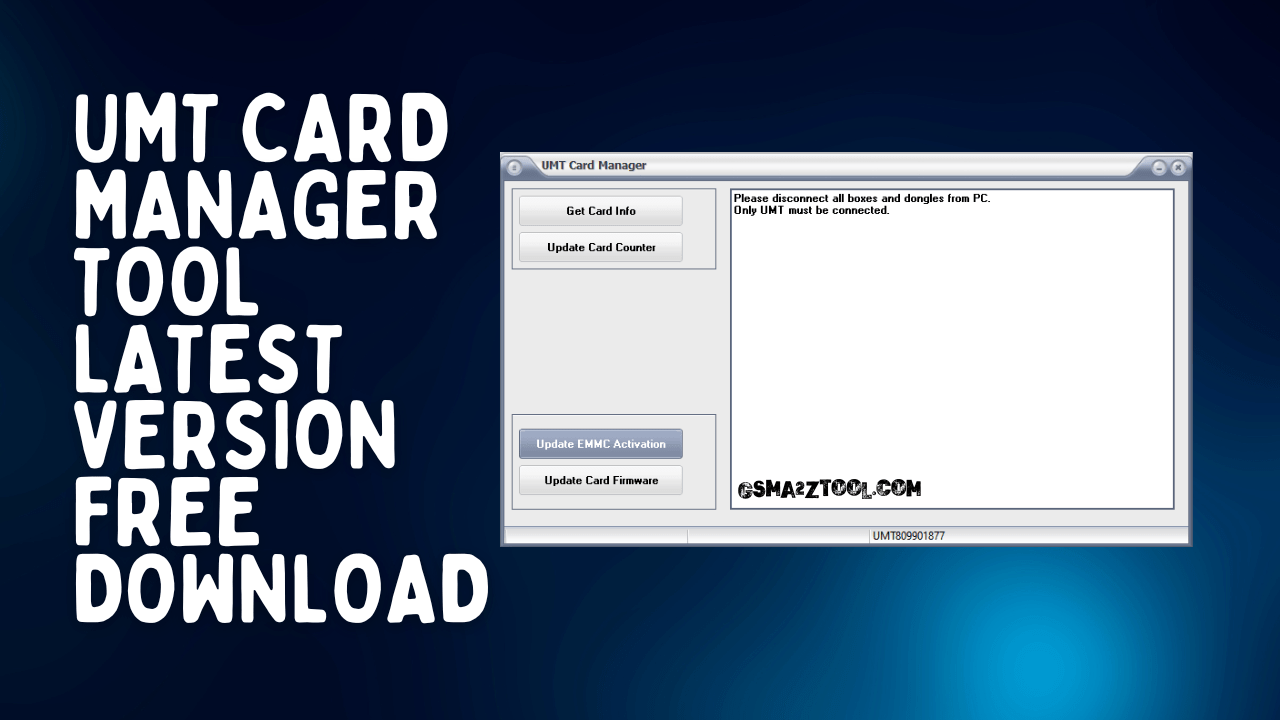 Umt card manager tool Umt card manager tool