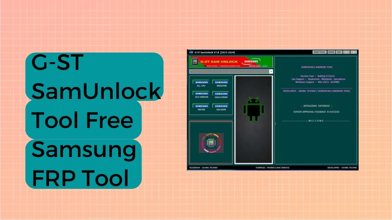 G-st samunlock tool v7. 8 free samsung frp tool G-st samunlock tool v7. 8 free samsung frp tool