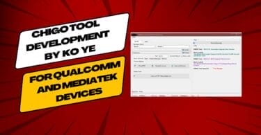 Chigo tool development by ko ye for qualcomm and mediatek devices