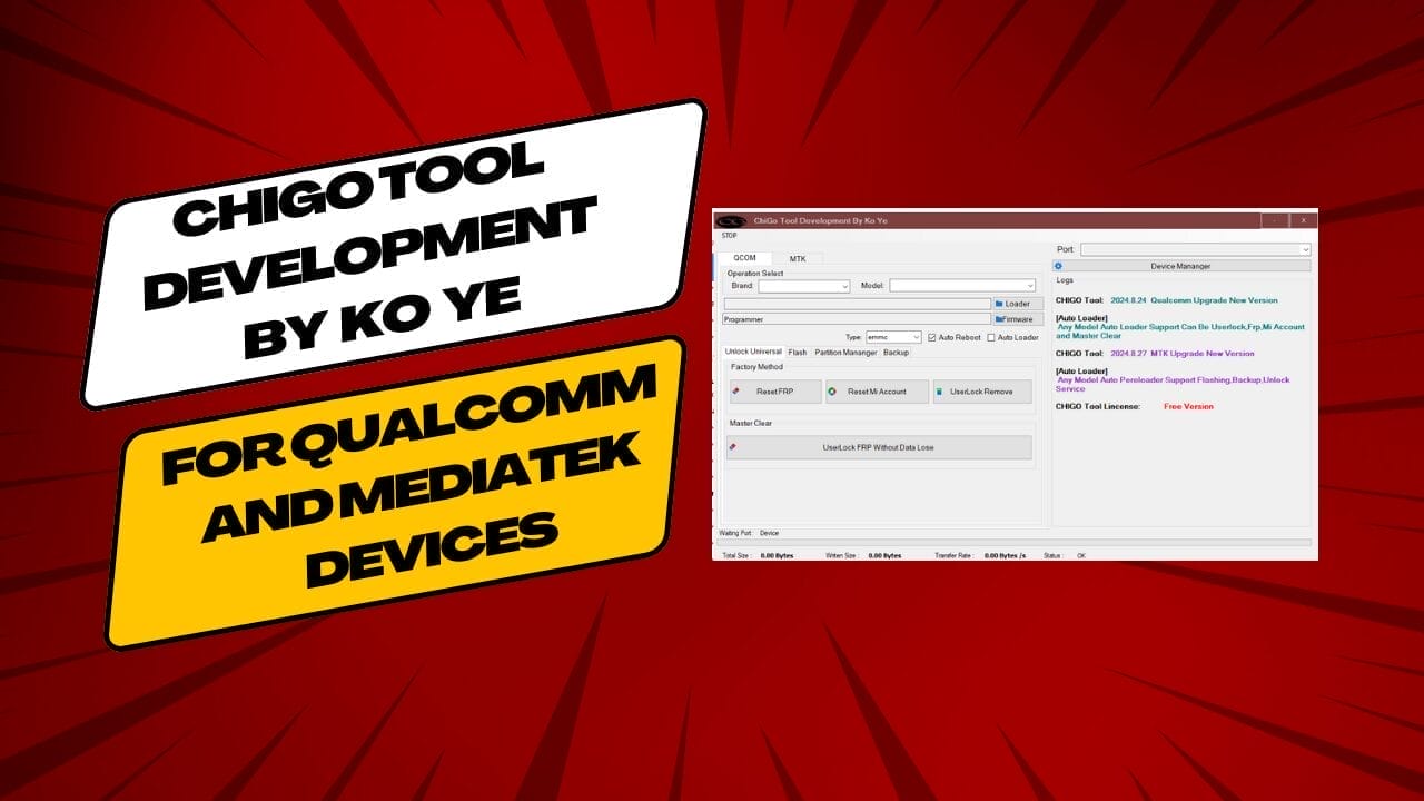 Chigo tool development by ko ye for qualcomm and mediatek devices