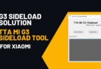 TTA Mi G3 Sideload Tool