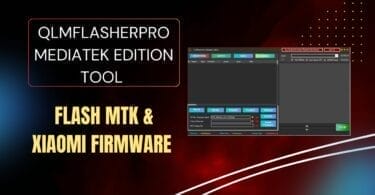 Qlmflasherpro mediatek edition tool