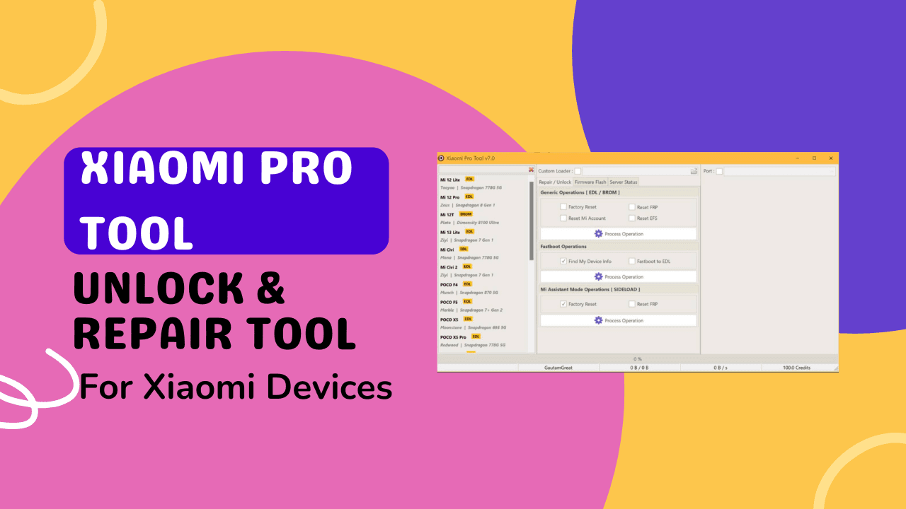 Xiaomi pro tool v7. 0. 8 unlock & repair tool for xiaomi devices Xiaomi pro tool
