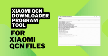 Xiaomi Qcn Downloader Program Tool V1.0 For Xiaomi Qcn Files