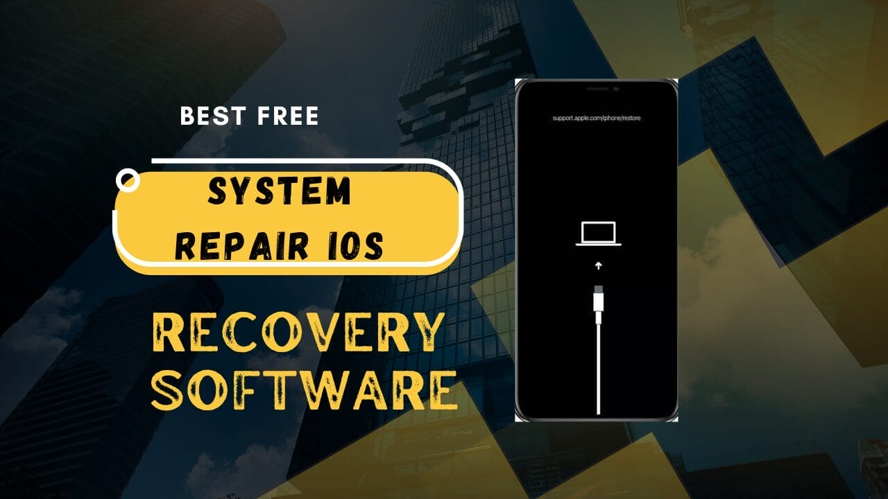 Best free system repair ios & recovery software