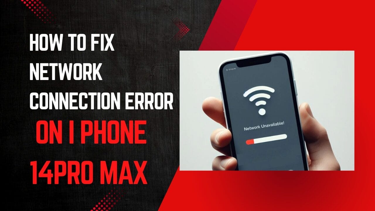 How to fix network connection error on i phone 14pro max step-by-step guide How to fix network connection error on i phone 14pro max step-by-step guide