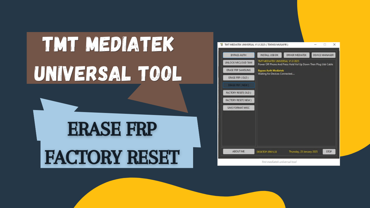 Tmt mediatek universal tool v2. 0erase frp factory reset