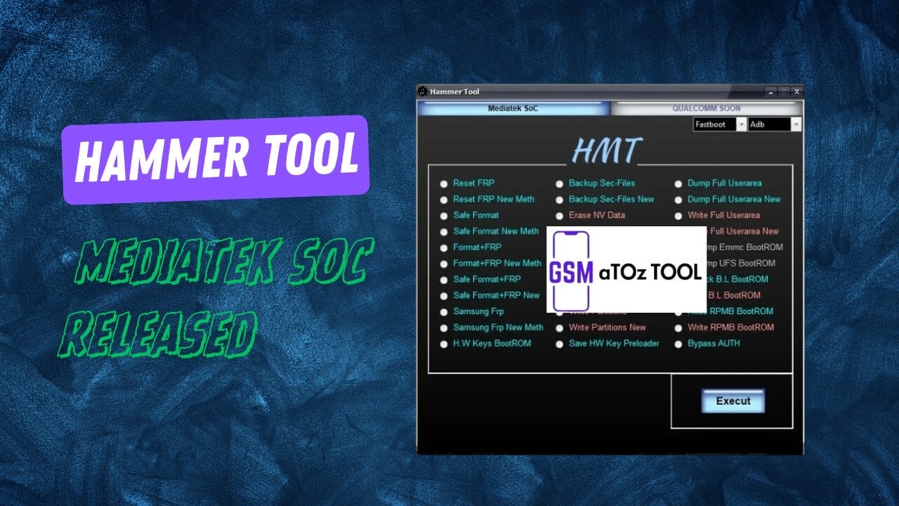 Hammer tool v 0. 3 mediatek soc released