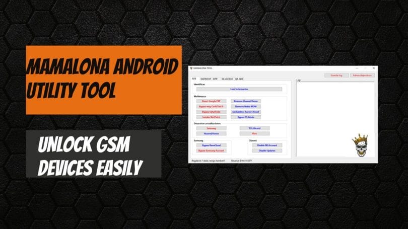 Mamalona android utility tool unlock gsm devices easily Mamalona android utility tool unlock gsm devices easily