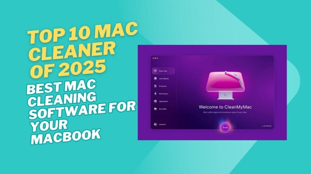 Top 10 mac cleaner of 2025 best mac cleaning software for your macbook