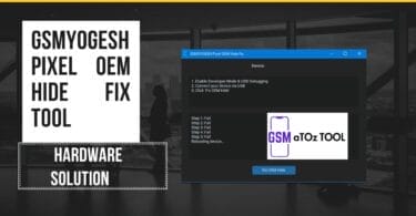 Gsmyogesh pixel oem hide fix tool hardware solution