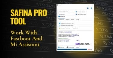 Safina pro tool v1. 5 work with fastboot and mi assistant