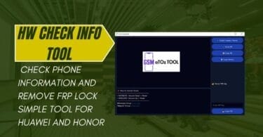 Hw check info tool check phone information and remove frp lock