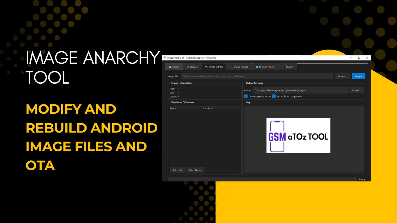 Image anarchy tool v2. 0 modify and rebuild android image files and ota Image anarchy tool v2. 0 modify and rebuild android image files and ota