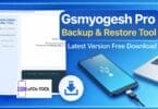 Gsmyogesh Pro Backup & Restore ToolV1.0 Latest Version Free Download